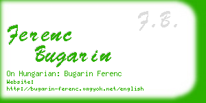 ferenc bugarin business card